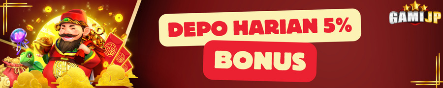 BONUS DEPOSIT HARIAN 5%