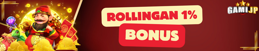 BONUS ROLLINGAN 1%